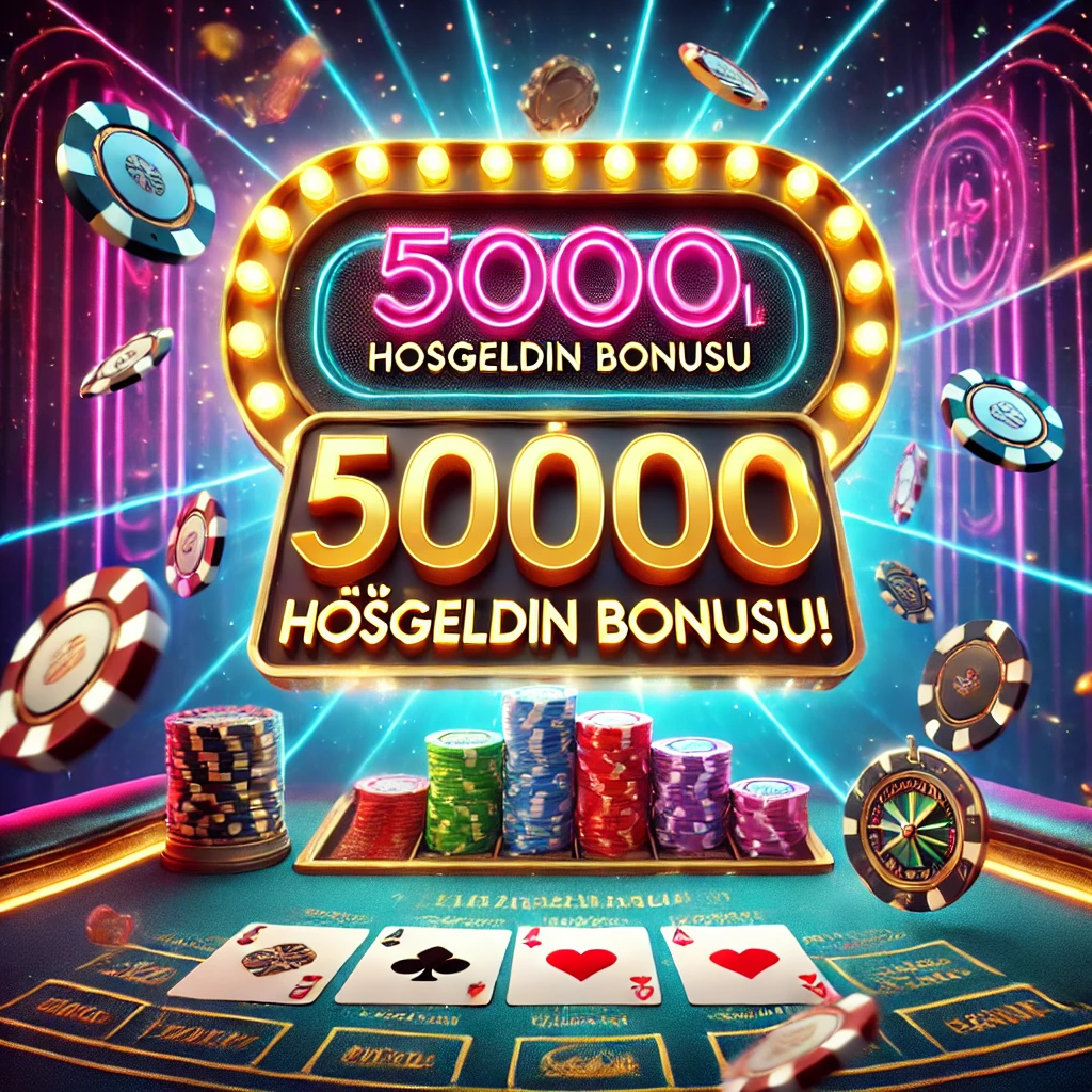 Hoşgeldin Bonusu